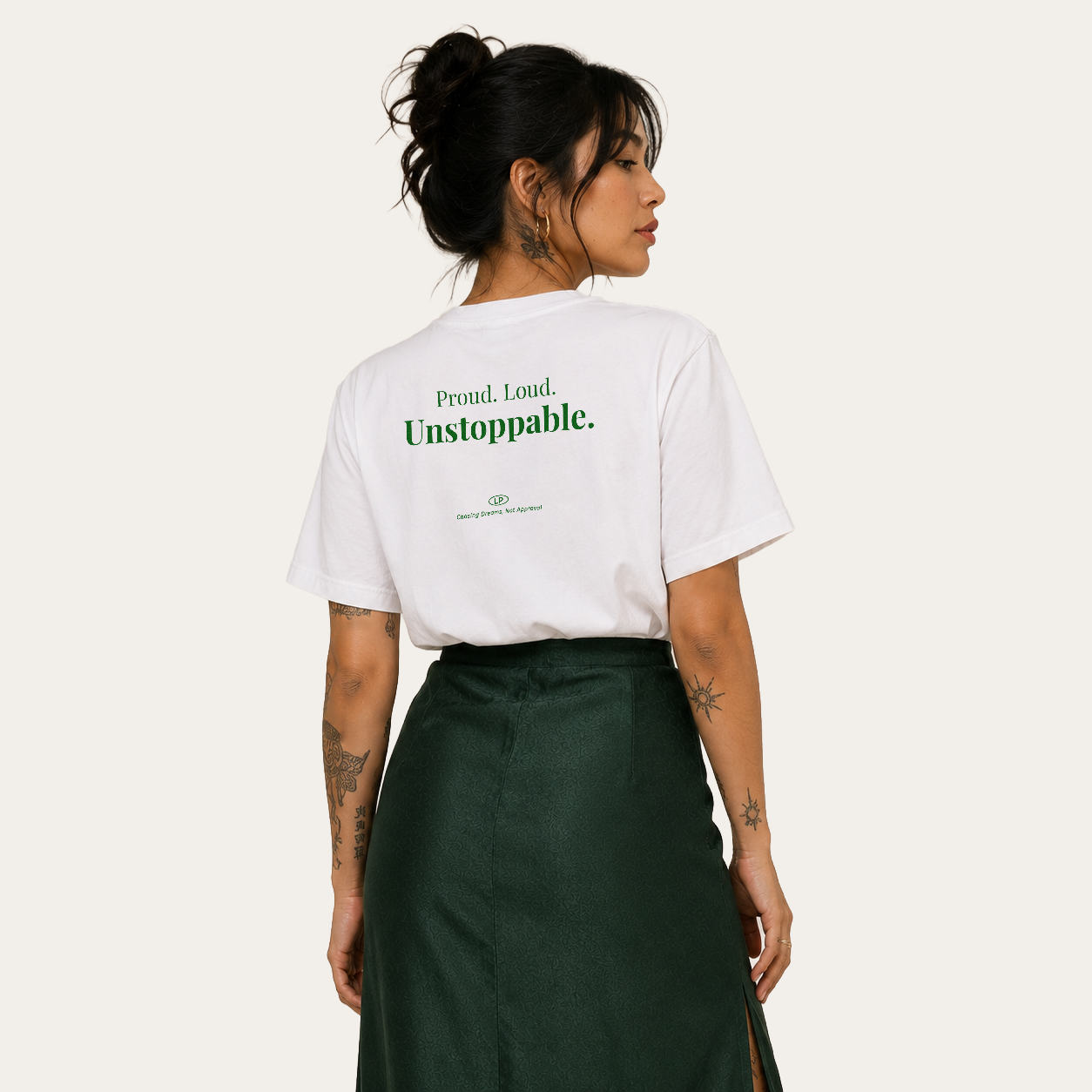 Proud. Loud. Unstoppable. - Oversize